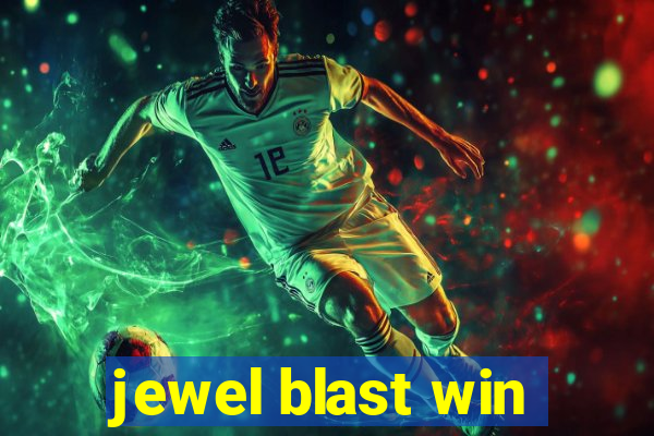 jewel blast win